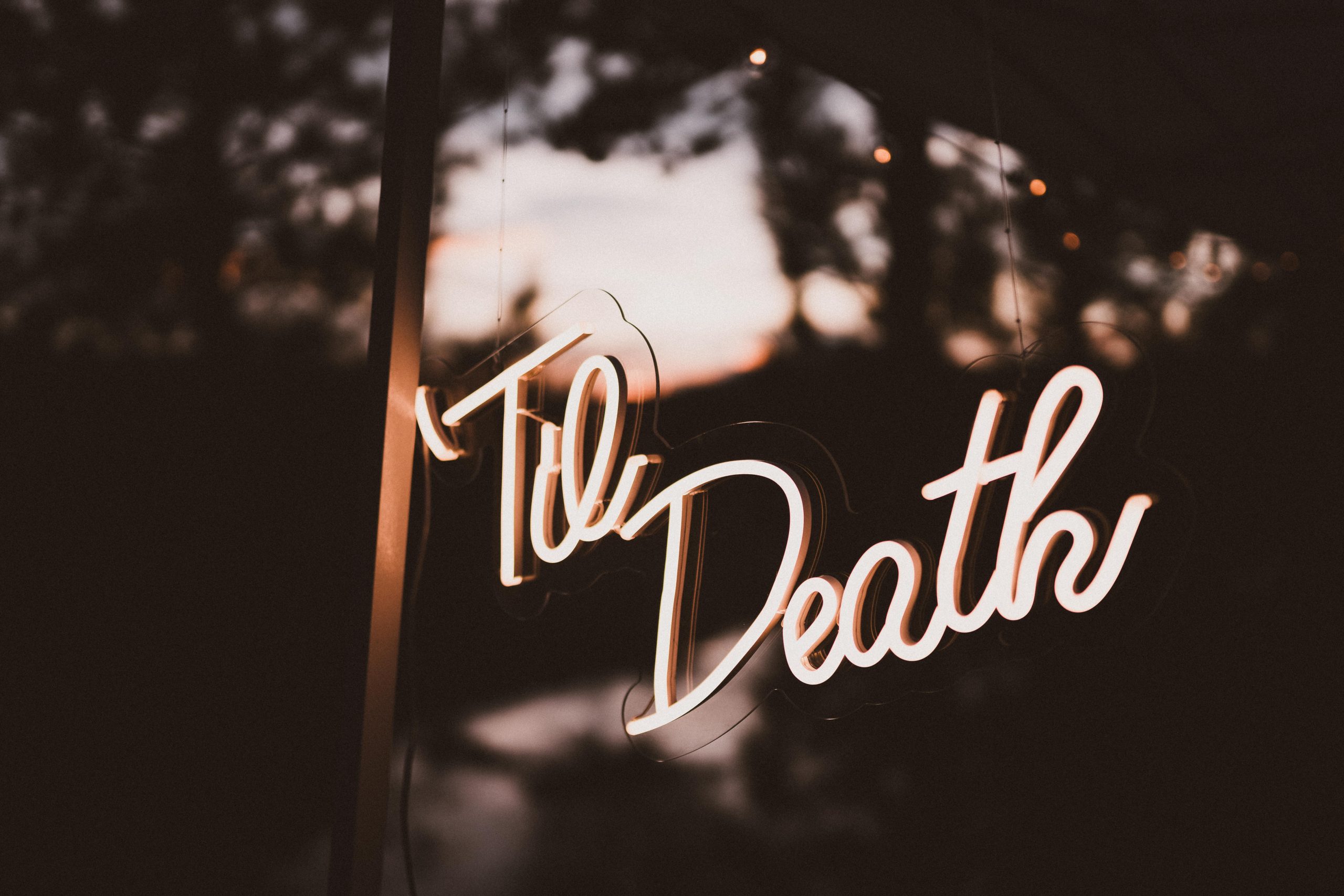 Till death light up sign