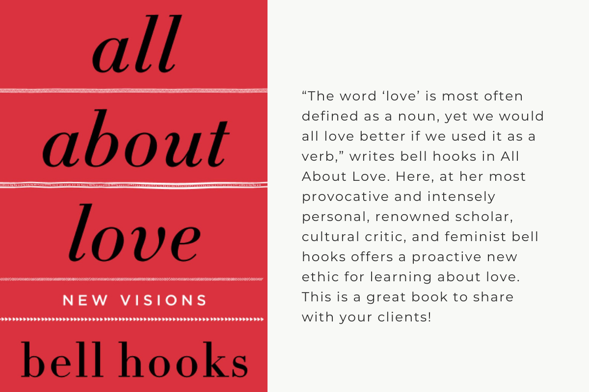  All About Love by bell hooks&nbsp;